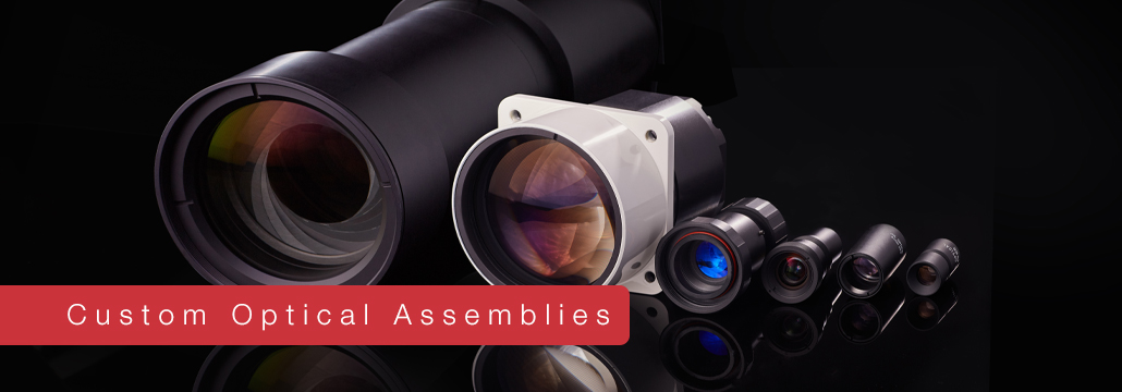 Custom Optical Assemblies